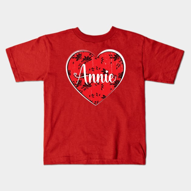 I Love Annie First Name I Heart Annie Kids T-Shirt by ArticArtac